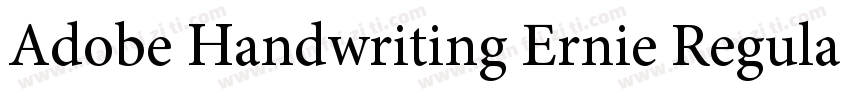 Adobe Handwriting Ernie Regular字体转换